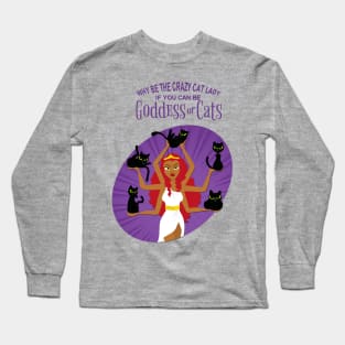 Goodess of Cats Long Sleeve T-Shirt